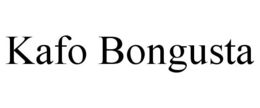 KAFO BONGUSTA trademark