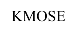 KMOSE trademark