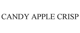CANDY APPLE CRISP trademark