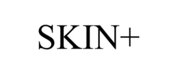 SKIN+ trademark