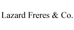 LAZARD FRERES & CO. trademark