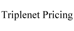 TRIPLENET PRICING trademark