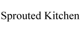 SPROUTED KITCHEN trademark