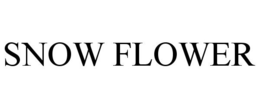 SNOW FLOWER trademark