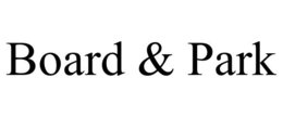 BOARD & PARK trademark