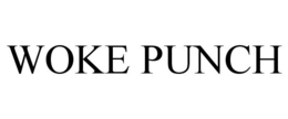 WOKE PUNCH trademark