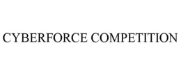 CYBERFORCE COMPETITION trademark