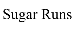 SUGAR RUNS trademark