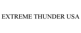 EXTREME THUNDER USA trademark