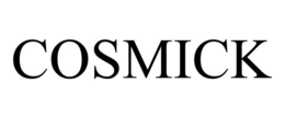 COSMICK trademark
