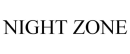 NIGHT ZONE trademark