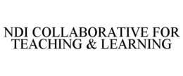 NDI COLLABORATIVE FOR TEACHING & LEARNING trademark
