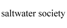 SALTWATER SOCIETY trademark