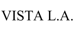 VISTA L.A. trademark