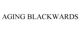 AGING BLACKWARDS trademark