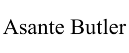 ASANTE BUTLER trademark