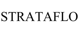STRATAFLO trademark