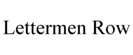LETTERMEN ROW trademark