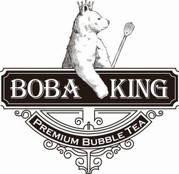 BOBA KING PREMIUM BUBBLE TEA trademark
