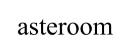 ASTEROOM trademark