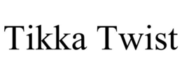 TIKKA TWIST trademark