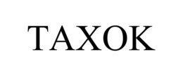 TAXOK trademark