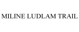 MILINE LUDLAM TRAIL trademark
