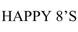 HAPPY 8'S trademark
