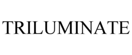 TRILUMINATE trademark