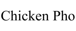 CHICKEN PHO trademark