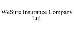WESURE INSURANCE COMPANY LTD. trademark