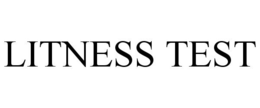 LITNESS TEST trademark