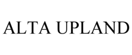 ALTA UPLAND trademark