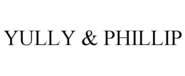 YULLY & PHILLIP trademark