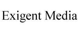 EXIGENT MEDIA trademark