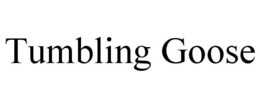 TUMBLING GOOSE trademark