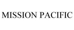 MISSION PACIFIC trademark