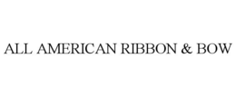 ALL AMERICAN RIBBON & BOW trademark