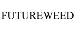 FUTUREWEED trademark