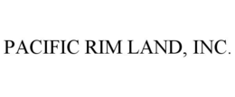 PACIFIC RIM LAND, INC. trademark