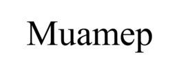 MUAMEP trademark