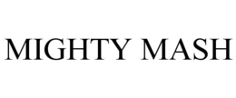 MIGHTY MASH trademark