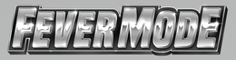 FEVER MODE trademark
