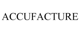 ACCUFACTURE trademark
