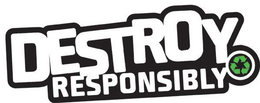 DESTROY RESPONSIBLY trademark