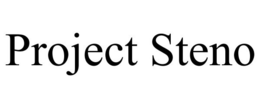 PROJECT STENO trademark