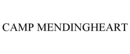 CAMP MENDINGHEART trademark