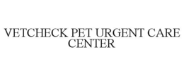 VETCHECK PET URGENT CARE CENTER trademark