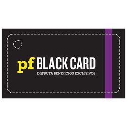 PF BLACK CARD DISFRUTA BENEFICIOS EXCLUSIVOS trademark
