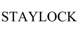 STAYLOCK trademark